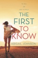 The First To Know book cover