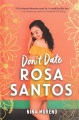 Don't Date Rosa Santos, book cover