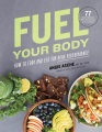 Fuel Your Body, book cover