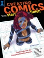 Creación de cómics de principio a fin Los mejores profesionales revelan el proceso creativo completo, portada del libro