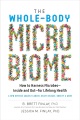 全身マイクロバイオーム : 生涯にわたる健康のために内外の微生物を利用する方法、本の表紙