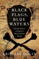 Black Flags, Blue Waters, book cover