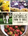Catskills Farm to Table Cookbook, book cover