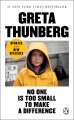 Nadie es demasiado pequeño para marcar la diferencia (Greta Thunberg, Síndrome de Asperger), portada del libro