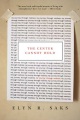 El centro no puede sostenerse (Elyn Saks - esquizofrenia), portada del libro