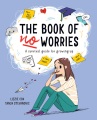 کتاب بدون نگرانی: راهنمای بقا برای بزرگ شدن ، جلد کتاب