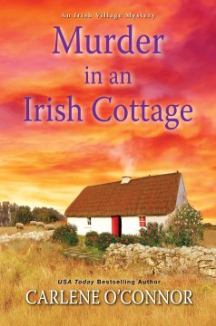 Murder in an Irish cottage / Carlene O