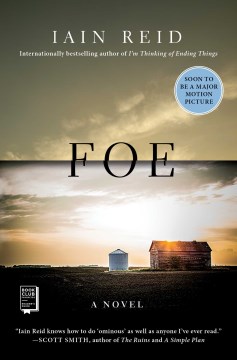 Foe : a novel / Iain Reid