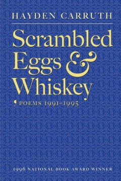 Scrambled eggs & whiskey : poems