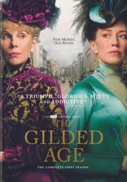 The gilded age. The complete first season.