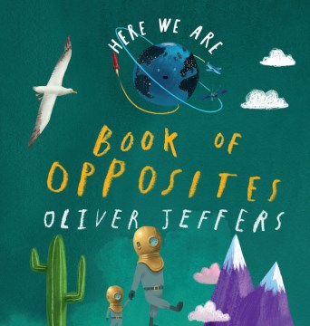 Book of opposites / Oliver Jeffers.