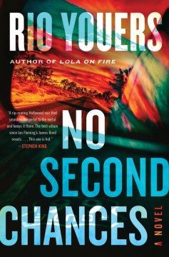 No second chances : a novel / Rio Youers.
