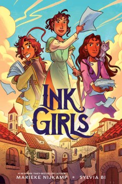 Ink girls / written by Marieke Nijkamp   illustrated by Sylvia Bi