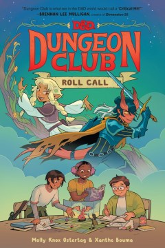 D&D Dungeon Club. Vol. 1, Roll call / Molly Knox Ostertag, Xanthe Bouma