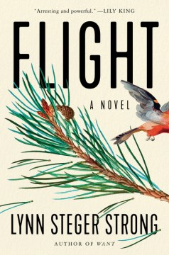Flight : a novel / Lynn Steger Strong