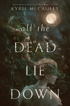 All the dead lie down / Kyrie McCauley