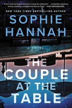 The couple at the table : a novel / Sophie Hannah