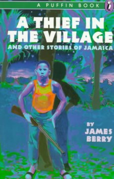 A Thief in the Village: And Other Stories