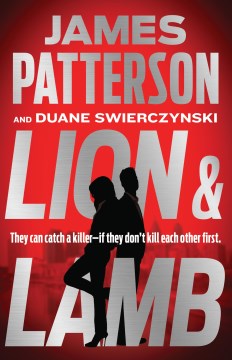 Lion & Lamb / James Patterson and Duane Swierczynski