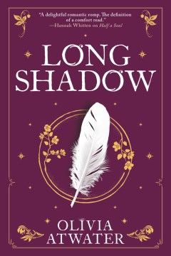 Long shadow / Olivia Atwater