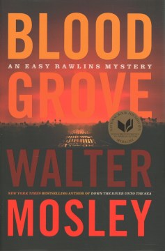 Blood Grove / Walter Mosley.