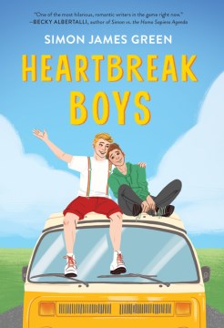 Heartbreak boys / Simon James Green