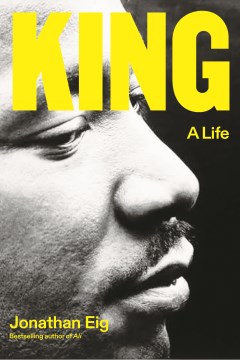 King : a life / Jonathan Eig