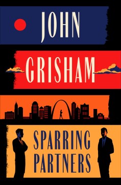 #3: Sparring partners / John Grisham.