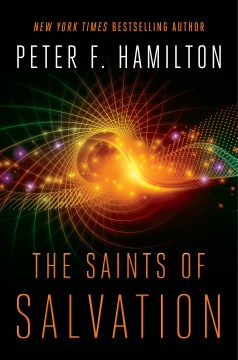 The saints of salvation / Peter F. Hamilton.