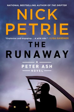 The runaway / Nick Petrie.