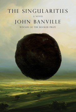 The singularities / John Banville