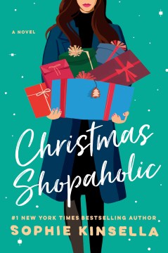 Christmas shopaholic / Sophie Kinsella.