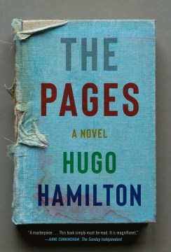The pages / Hugo Hamilton.