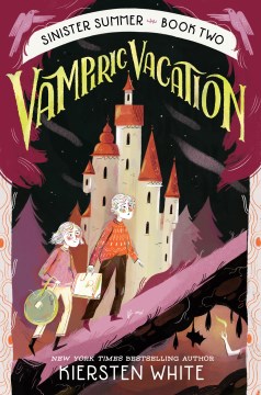 Vampiric vacation / Kiersten White