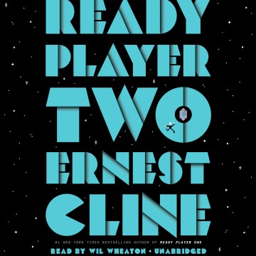 Ready player two / Ernest Cline.
