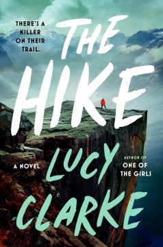 The hike / Lucy Clarke