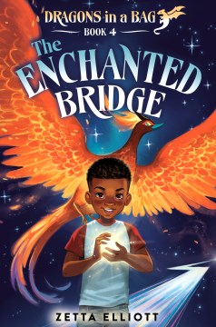 The enchanted bridge / Zetta Elliott   illustrations by Cherise Harris