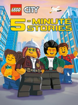 LEGO City 5-minute stories / illustrated by Ameet Studio
