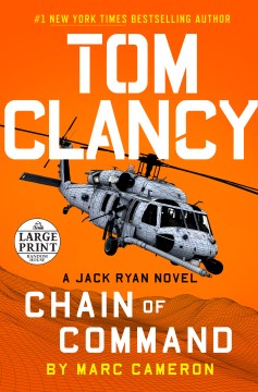 Tom Clancy chain of command / Marc Cameron.