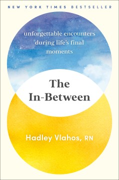 The in-between : unforgettable encounters during life
