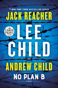 No plan B / Lee Child and Andrew Child.