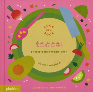 Tacos! / illustrated by Lotta Nieminen