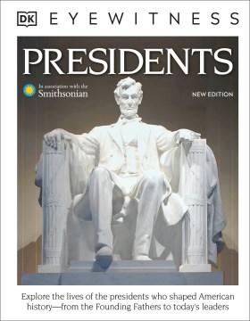Presidents / written by James G. Barber   in association with the Smithsonian