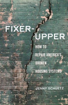 Fixer-upper : how to repair America