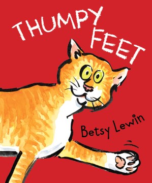 Thumpy Feet / Betsy Lewin