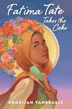 Fatima takes the cake / Khadijah VanBrakle