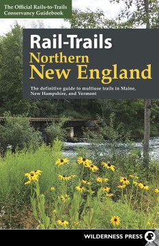 Waterfall walks and easy hikes in the Western Maine mountains / Doug Dunlap.