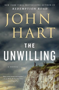 The unwilling / John Hart.