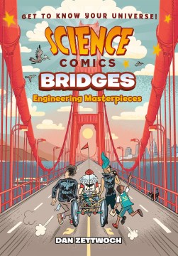 Bridges : engineering masterpieces / Dan Zettwoch.