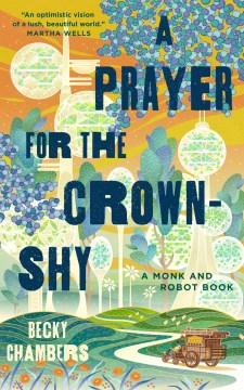 A prayer for the Crown-Shy / Becky Chambers.
